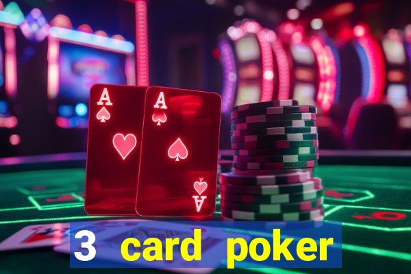 3 card poker online casino