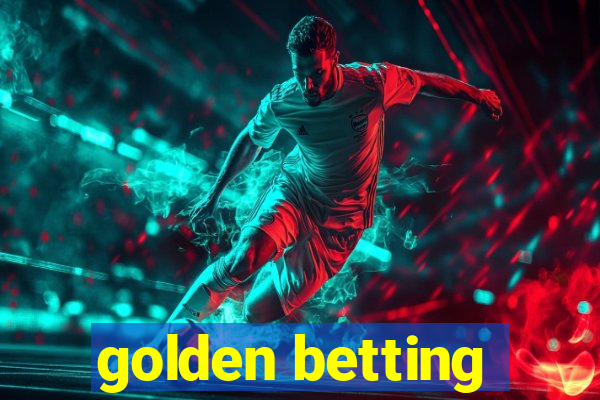 golden betting