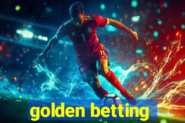 golden betting