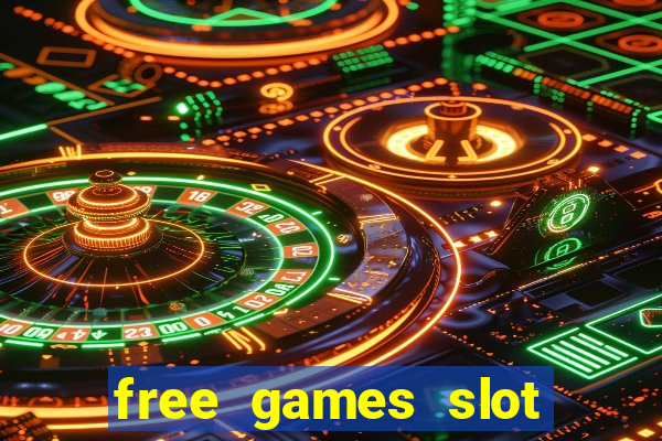 free games slot casino online