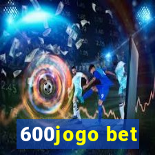 600jogo bet