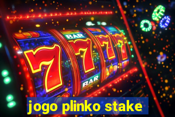 jogo plinko stake