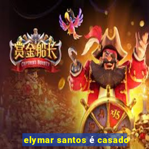 elymar santos é casado