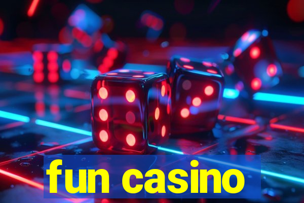 fun casino