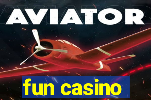 fun casino