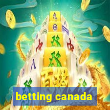 betting canada