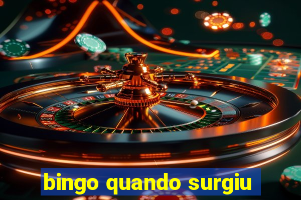 bingo quando surgiu