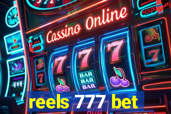 reels 777 bet