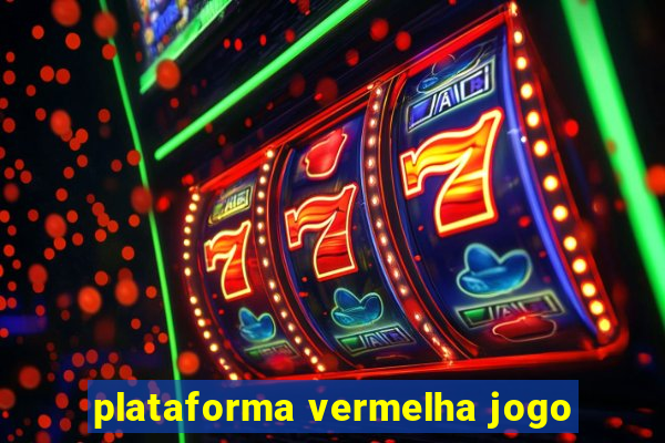 plataforma vermelha jogo