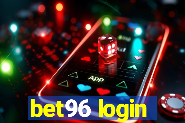 bet96 login