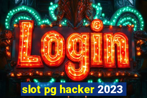 slot pg hacker 2023