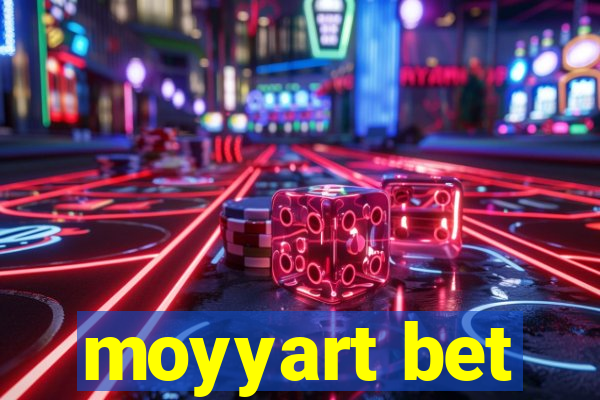 moyyart bet