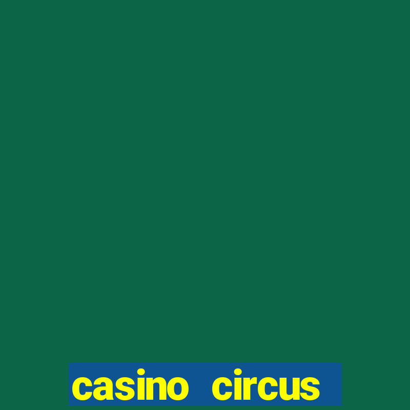 casino circus circus las vegas