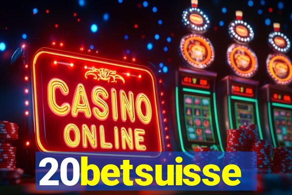 20betsuisse