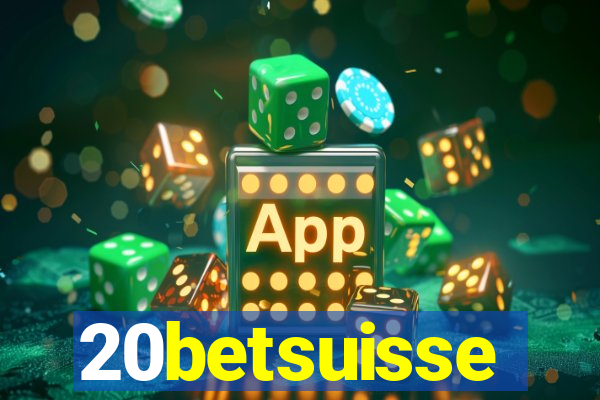 20betsuisse