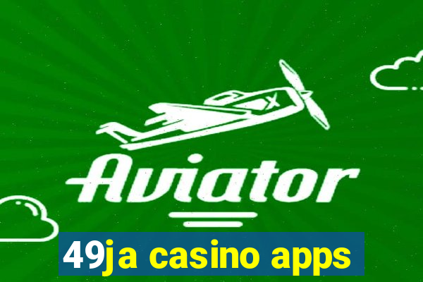 49ja casino apps