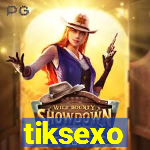 tiksexo