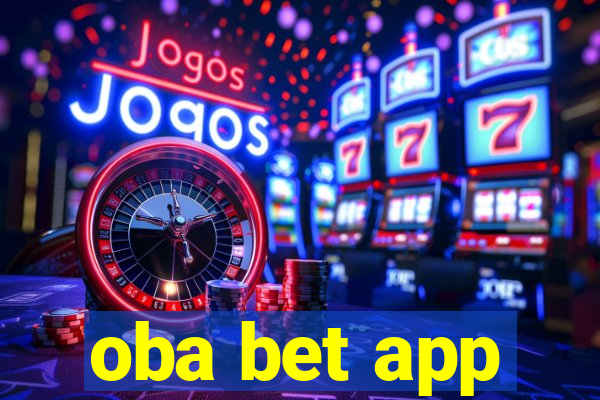 oba bet app