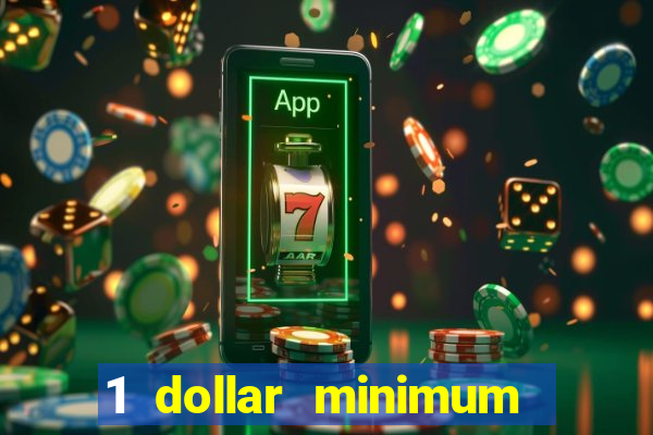 1 dollar minimum deposit casino australia