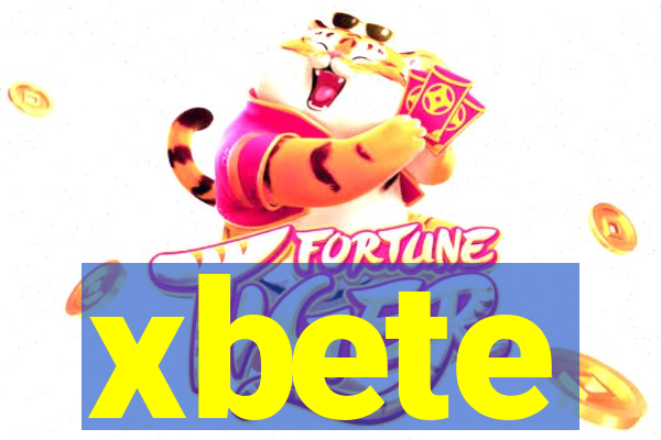 xbete