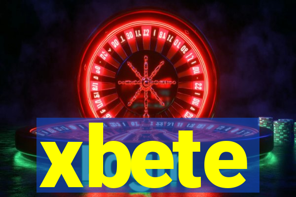 xbete