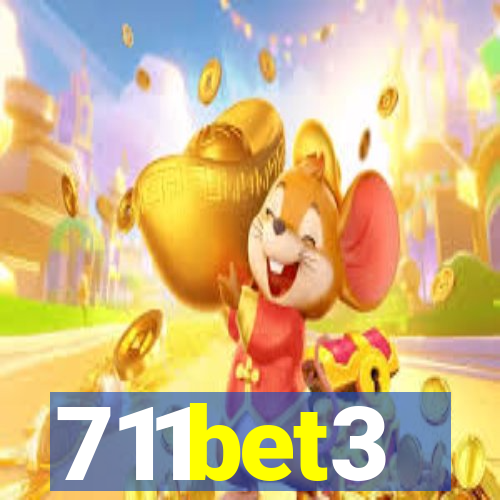 711bet3