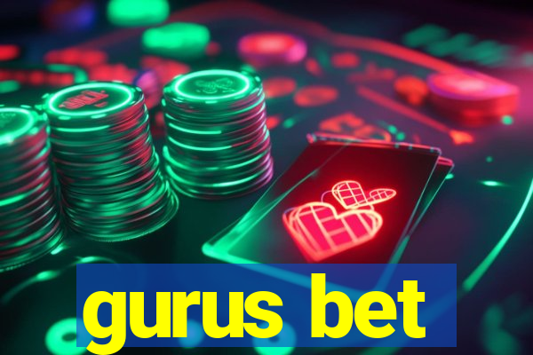 gurus bet