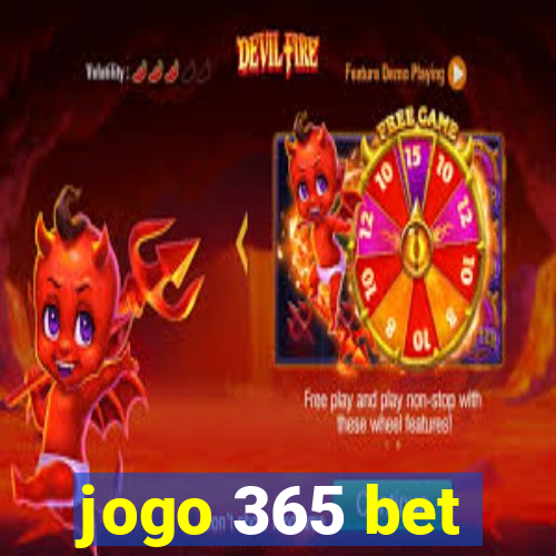 jogo 365 bet