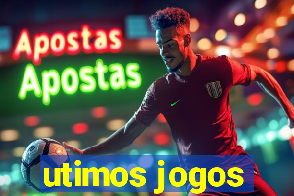 utimos jogos