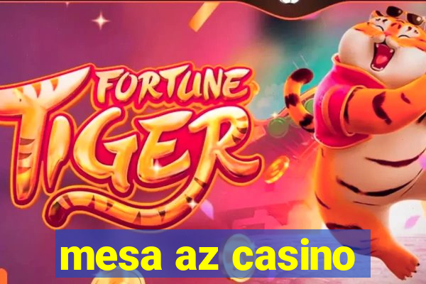 mesa az casino