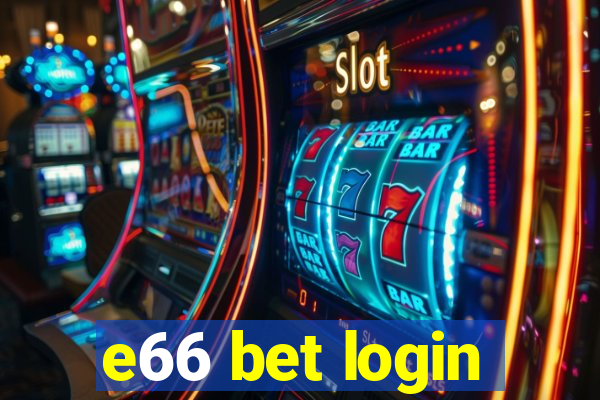 e66 bet login