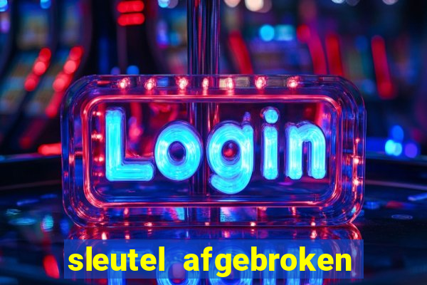 sleutel afgebroken in slot kast