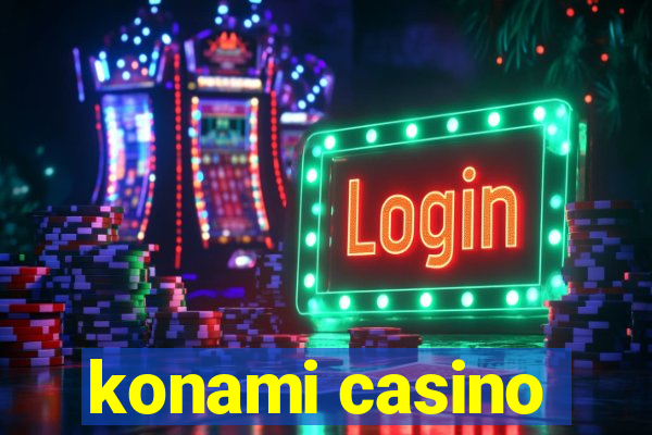 konami casino