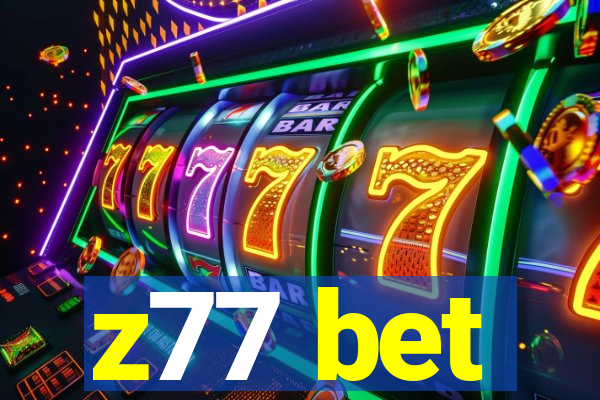 z77 bet