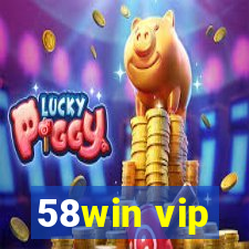 58win vip