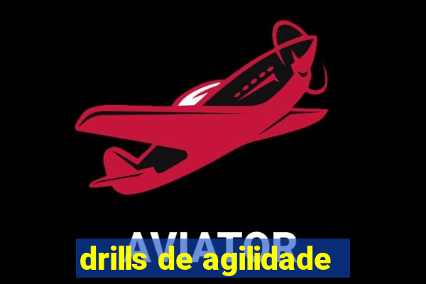 drills de agilidade