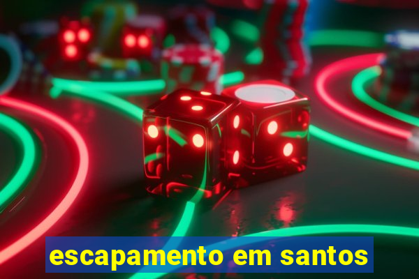 escapamento em santos