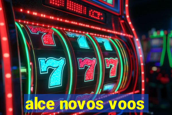 alce novos voos