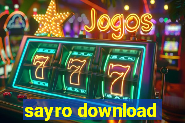 sayro download