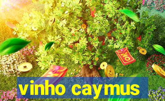 vinho caymus