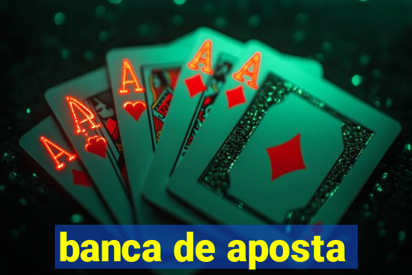 banca de aposta