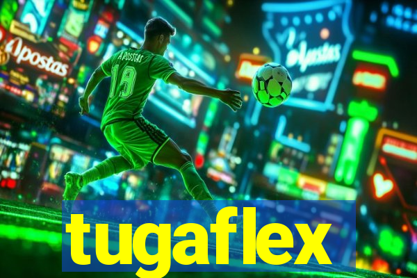 tugaflex