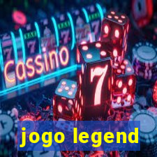 jogo legend