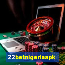 22betnigeriaapk