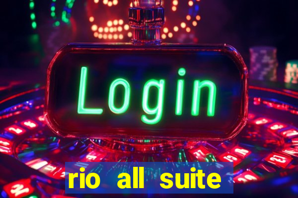 rio all suite hotel & casino