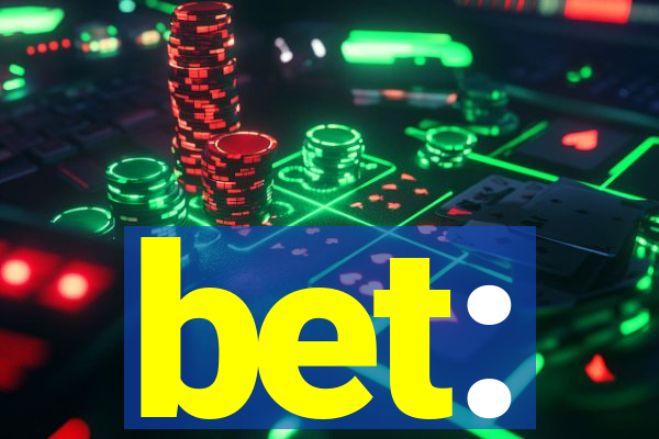 bet: