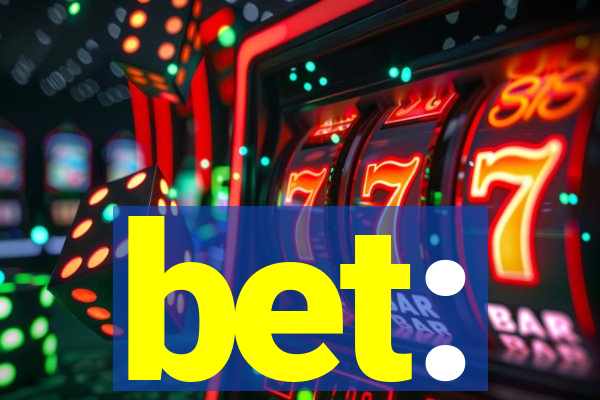 bet: