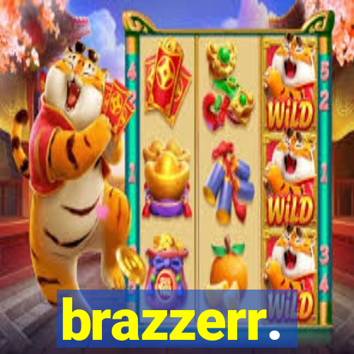 brazzerr.