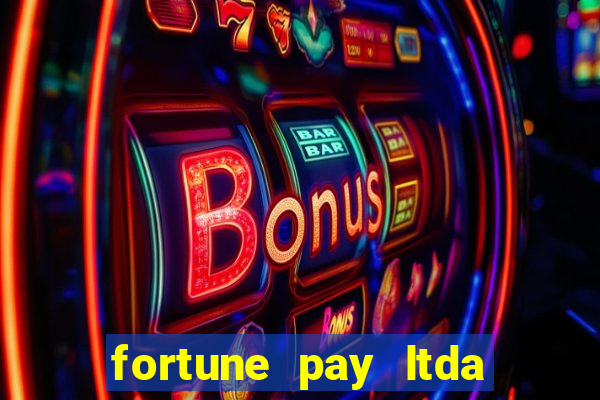 fortune pay ltda plataforma de jogos