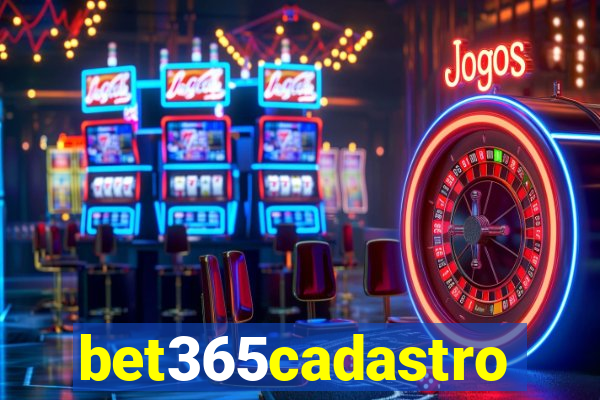 bet365cadastro